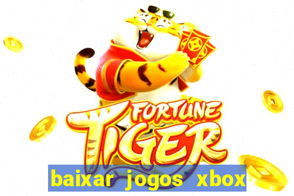 baixar jogos xbox 360 iso usando utorrent